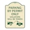 Signmission Parking by Permit Violators Will Towed Heavy-Gauge Aluminum Sign, 24" x 18", TG-1824-23456 A-DES-TG-1824-23456 - alternate 1